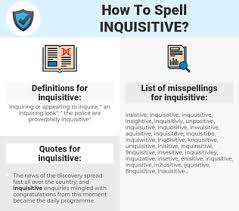 How To Spell Inquisitive And How To Misspell It Too Spellcheck Net