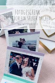 Fotogeschenk Faltbuchlein Selber Machen Fotogeschenke Geschenke Foto Geschenk Ideen