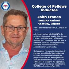 We are excited to honor John Franco as a 2025 SMACNA College of Fellows  Inductee!