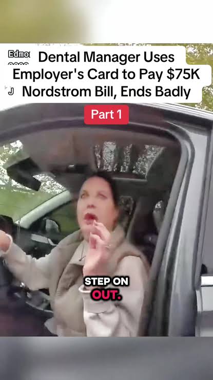 Dental Manager Uses Employer's Card to Pay $75K Nordstrom Bill, Ends B... |  cops | TikTok