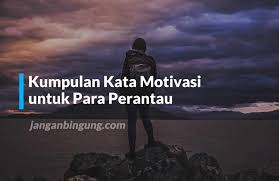 727 likes · 15 talking about this. 30 Ide Kata Kata Motivasi Perantauan Pena Bijak