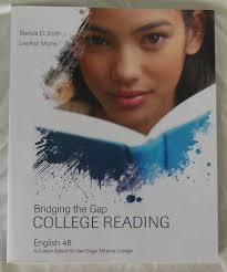Bridging the Gap College Reading (A Custom Edition for San Diego Miramar  College, English 48)