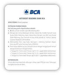 Semua perbankan entah bri, bni, mandiri bca dll sama prosesnya. Autodebit Rekening Bca