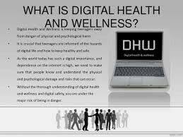 What Digital Health And Wellness Is About Digital Health Health And Wellness Digital Healthcare