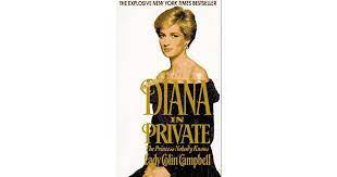 Listen to books in audio format. Diana In Private The Princess Nobody Knows By Lady Colin Campbell