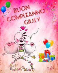 Compl Giusy Auguri Di Buon Compleanno Immagini Di Anniversario Di Matrimonio Immagini Di Anniversario
