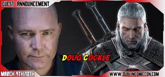 We are delighted to announce our next guest, Geralt of Rivia himself, Doug  Cockle ! Doug is an actor known primarily for his work as the voice of  Geralt of Rivia in