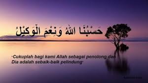 Kalimat hasbunallah wanikmal wakil nikmal maula wanikman nasir adalah salah satu kalimat dzikir yang banyak dianjurkan. Zikir Kalimat Hasbunallah Wa Ni Mal Wakil Kompasiana Com