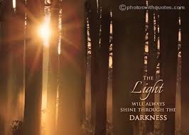 The darkness around us might somewhat light up if we would first practice using the light we have in i am looking for a half remembered bible quote: Pin On Light