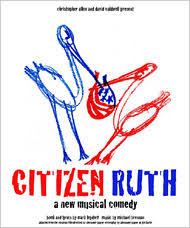 At the Fringe: Street Reviews of 'Citizen Ruth' - The New York Times