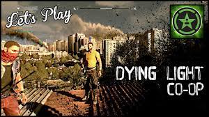 Dying light ↑ 2.0 2.1 dying light: Let S Play Dying Light Co Op Youtube
