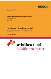 Deckblatt hausarbeit wundexperte icw pdf. Hausarbeit Wundexpertin Icw Ausblick Wundexperte Basis Kurs Nach Icw Bildungscampus Koblenz Sie Konnen Podologie Wundexpertin Icw E V