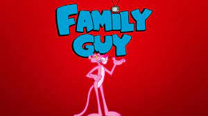 Family guy pink panther