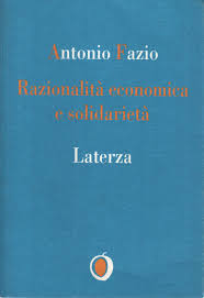 Antonio di fazio , l' imprenditore del settore farmaceutico arrestato oggi a milano , avrebbe commesso violenza sessuale su almeno altre qu. Razionalita Economica E Solidarieta Antonio Fazio Economia Politica E Societa Libreria Dimanoinmano It