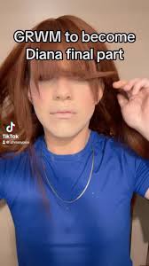 Diana is getting ready to see her boyfriend 😁