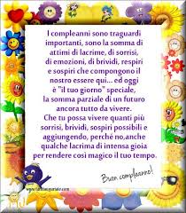 Via I Compleanni Sono Traguardi Importanti Sono La Somma Di Attimi Di Lacrime Di Sorrisi Poesie Di Compleanno Immagini Di Buon Compleanno Buon Compleanno