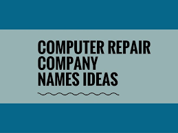 467 Good Computer Repair Company Names Thebrandboy Com Computer Repair Business Business Company Names Computer Companies