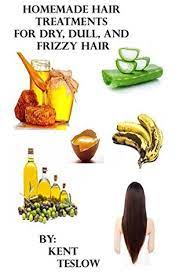 Split ends when left untreated can cause brittle, dry and damaged hair. Homemade Hair Treatments For Oily Dull Dry Frizzy Damaged Hair 20 Recipes Inside By Kent Teslow