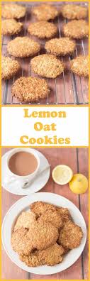 Lemon Oat Cookies Recipe Oat Cookies Sweet Recipes Baking Recipes