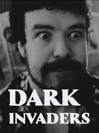 Dark Invaders (Short 2021)