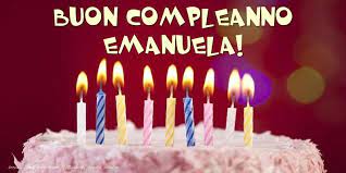 Tanti Auguri Di Buon Compleanno Emanuela Cartoline Di Compleanno Per Emanuela Messaggiauguri Cartolina Di Compleanno Buon Compleanno Buon Compleanno Amico