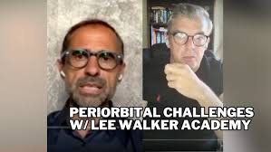 Periorbital challenges w/ Lee Walker Academy