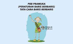 Pbb Pramuka Atau Peraturan Baris Berbaris Serta Tata Cara Baris Berbaris Penulis Cilik Pramuka Ekstrakurikuler Membaca