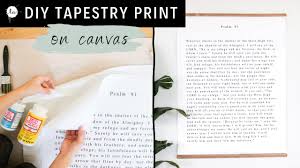Maybe you would like to learn more about one of these? No Writing Needed Diy Easy Bible Verse Print Turned Into Fabric To Create A Tapestry Youtube
