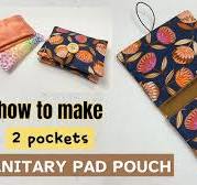 HOW TO MAKE A SANITARY PAD POUCH - YouTube