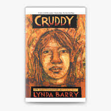 Cruddy by Lynda Barry