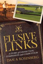 Elusive Links: A Story of Connection, Compassion and Competition eBook :  Rosenberg, Dan: Kindle Store