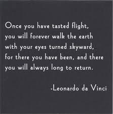 The east will be seen to rush to the west and the south to the north in confusion round and about the universe, with great noise and trembling or fury. Karen Schneider On Twitter Da Vinci Quotes Pilot Quotes Fly Quotes