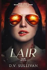 Lair: A Vampire Romance by D.V. Sullivan
