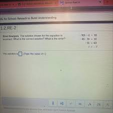 Are you a student or a caregiver? 1 2 Re 2 Error Analysis The Solution Shown For The Equation Is Incorrect What Is The Correct Brainly Com