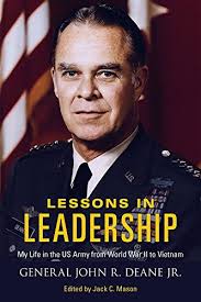 Lessons in Leadership General John Deane