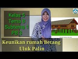 We did not find results for: Keunikan Rumah Adat Betang Uluk Palin Kls 5 Tema 8 Subtema 1 Pb 3 Youtube