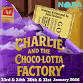 Charlie and the Choco-Lotta Factory event image