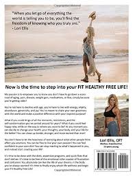 I absolutely see a strong, long term fit here. air traffic controllers. Fit Healthy Free Life Be Free Of The Inflammation Stealing Your Health Waistline And Energy Create The Body And The Life You Ve Always Wanted At Any Age Ellis Lori 9781734329308 Amazon Com