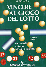 Amazon It Vincere Al Gioco Del Lotto De Lamis Michele Libri