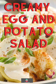 Well is has to be super cold for starters. Creamy Egg And Potato Salad Lovefoodies