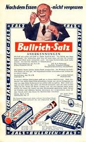 It may be used to treat the symptoms of stomach or duodenal. Bullrich Salz Werbung 30iger Werbung Bullrich Salz Alte Werbung
