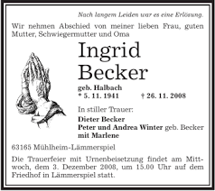 Née becker on 26 september 1942) is a former west german athlete. Traueranzeigen Von Ingrid Becker Trauer Op Online De