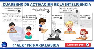 Cuaderno De Activacion De La Inteligencia Con El Fin De Facilitar Que Todos Los Alumnos Alcancen Una Bu En 2020 Material Educativo Primeros Grados Orientacion Escolar