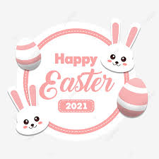 Here you'll find happy easter wishes that symbolizes happy and joyful easter to wish your friends and family. Happy Easter 2021 Pinky White Bunny Cute And Egg Happy Easter 2021 Pinky White Bunny Cute And Easter Egg Happy Easter 2021 Pinky White Bunny Cute And Easter Png Transparent Clipart Image