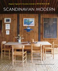 From iconic shapes from fritz hanse. Scandinavian Modern Englund Magnus Schmidt Christina 9781849758772 Amazon Com Books