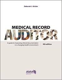 Medical Record Auditor A Guide To Improving Clinical