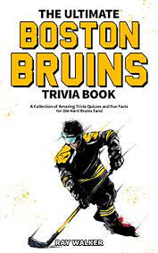 Buzzfeed staff, canada keep up with the latest daily buzz with the buzzfeed daily newsletter! Amazon Com The Ultimate Boston Bruins Trivia Book A Collection Of Amazing Trivia Quizzes And Fun Facts For Die Hard Bruins Fans Ebook Walker Ray Kindle Store