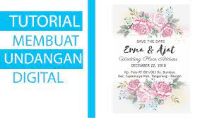 Aku mau liat contohnya dulu. Tutorial Membuat Undangan Pernikahan Digital Youtube