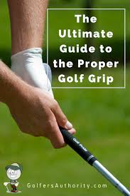 The Ultimate Guide To Golf Grips Best Price Where To Buy Golfers Authority Golf Grip Golf Lessons Golf Tips