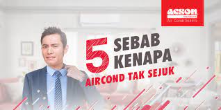 Aircond rumah korang kurang sejuk atau tak sejuk? Adakah Anda Rasa Penyaman Udara Anda Tidak Sejuk Air Conditioner Acson Malaysia
